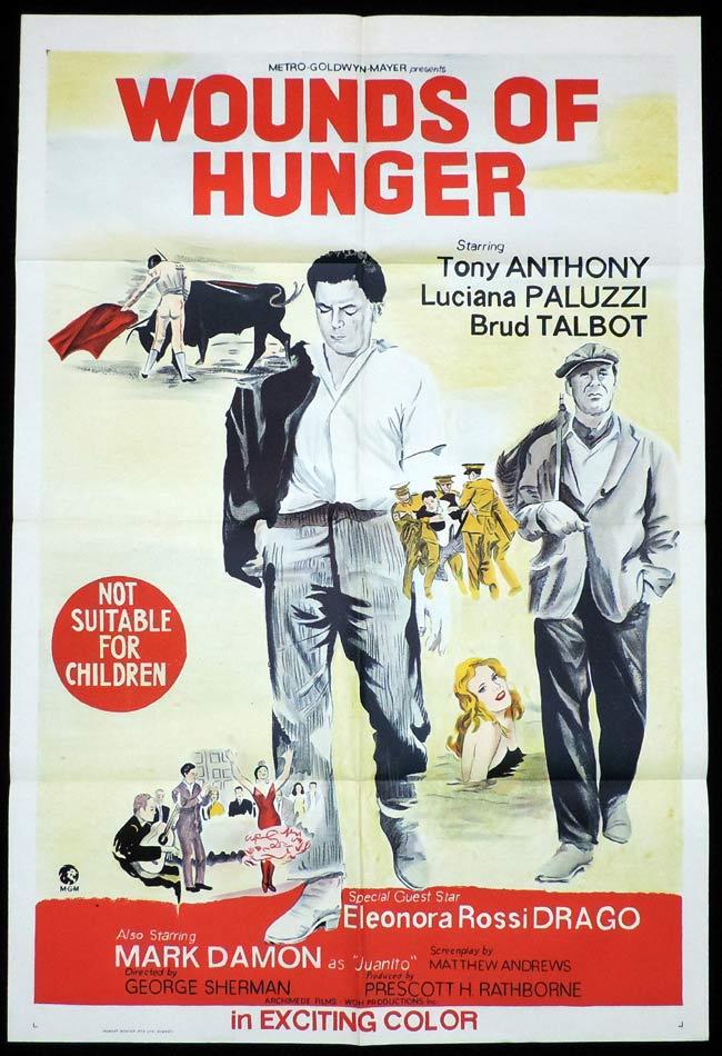 WOUNDS OF HUNGER One Sheet Movie Poster Bullfight Luciana Paluzzi