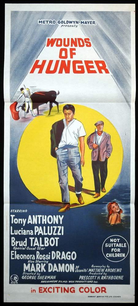 WOUNDS OF HUNGER Original Daybill Movie Poster Tony Anthony BULLFIGHT Luciana Paluzzi Brud Talbot