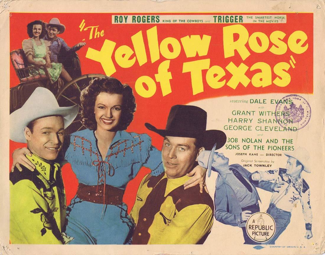 THE YELLOW ROSE OF TEXAS Original Title Lobby Card Roy Rogers Dale Evans