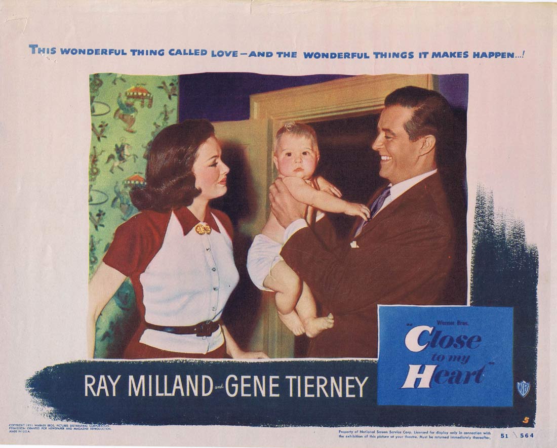 CLOSE TO MY HEART Original Lobby Card 5 Ray Milland Gene Tierney