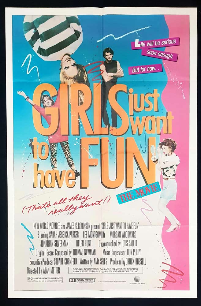 GIRLS JUST WANT TO HAVE FUN Original ONE SHEET Movie Poster Sarah Jessica Parker