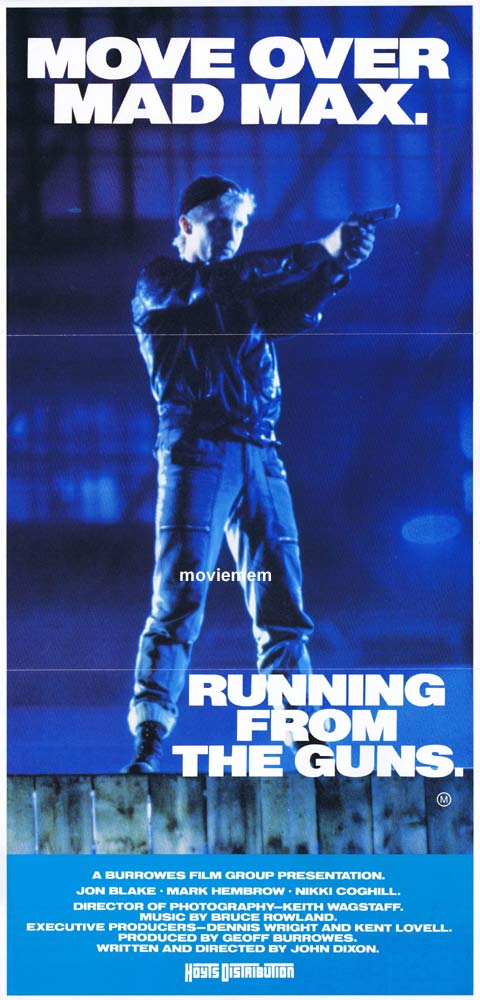RUNNING FROM THE GUNS Original Daybill Movie poster Move Over Mad Max Jon Blake
