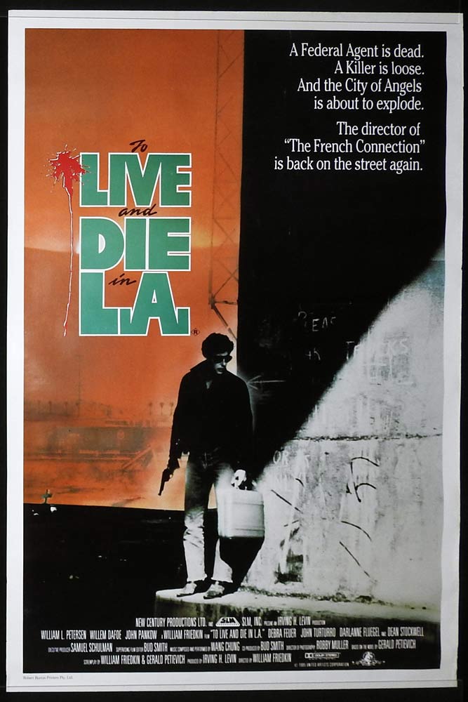 TO LIVE AND DIE IN LA Original Rolled One sheet Movie poster William Petersen Willem Dafoe