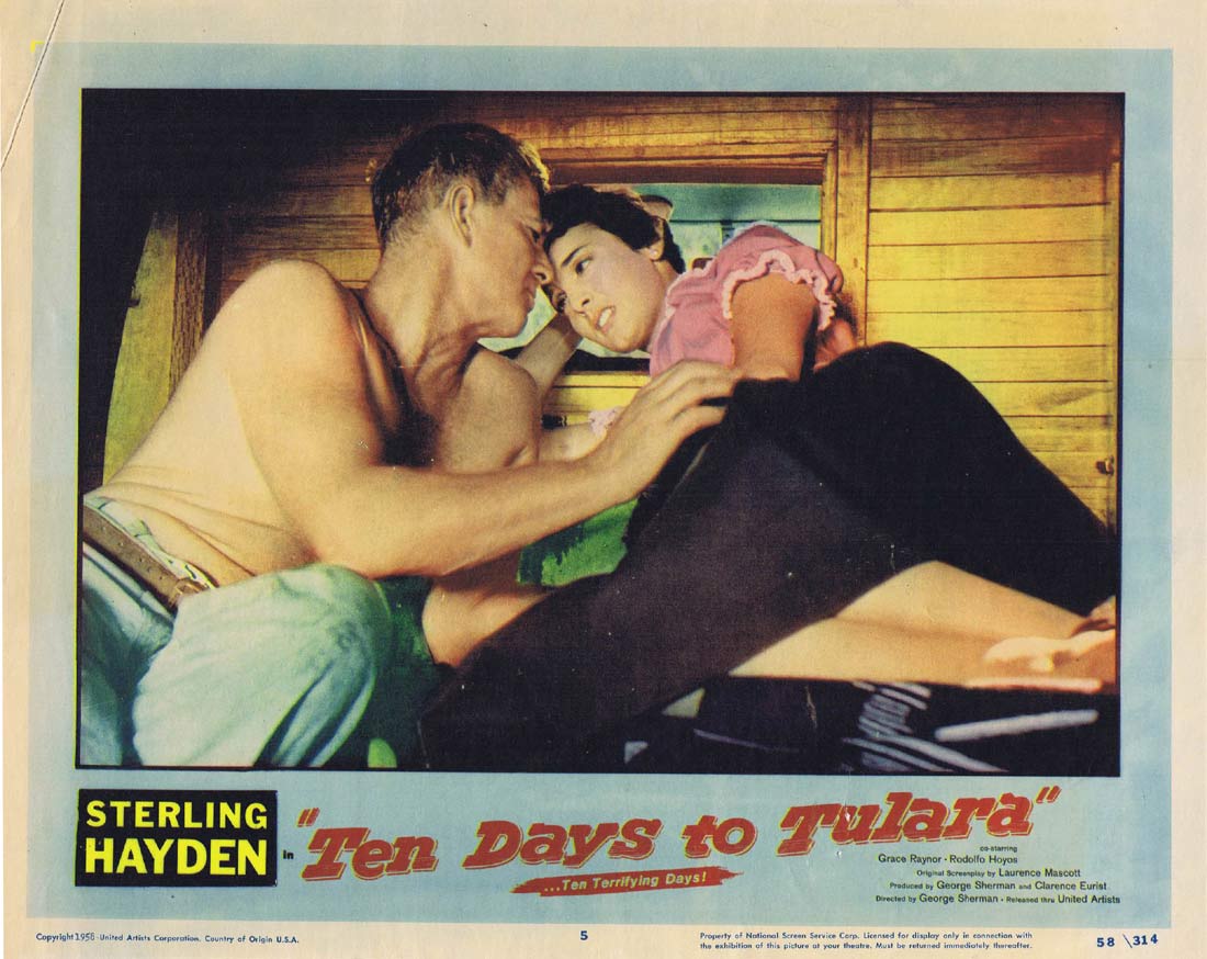 TEN DAYS TO TULARA Original Lobby Card 5 Sterling Hayden Grace Raynor