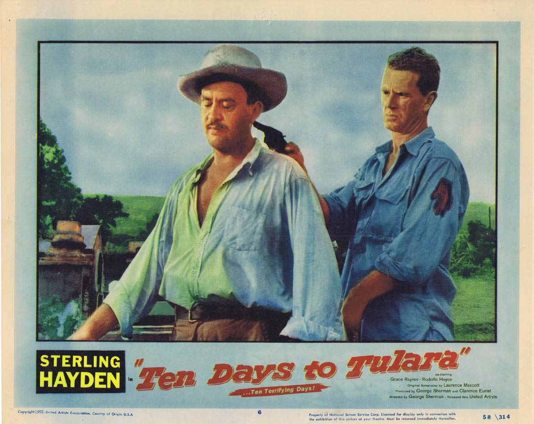 TEN DAYS TO TULARA Original Lobby Card 6 Sterling Hayden Grace Raynor
