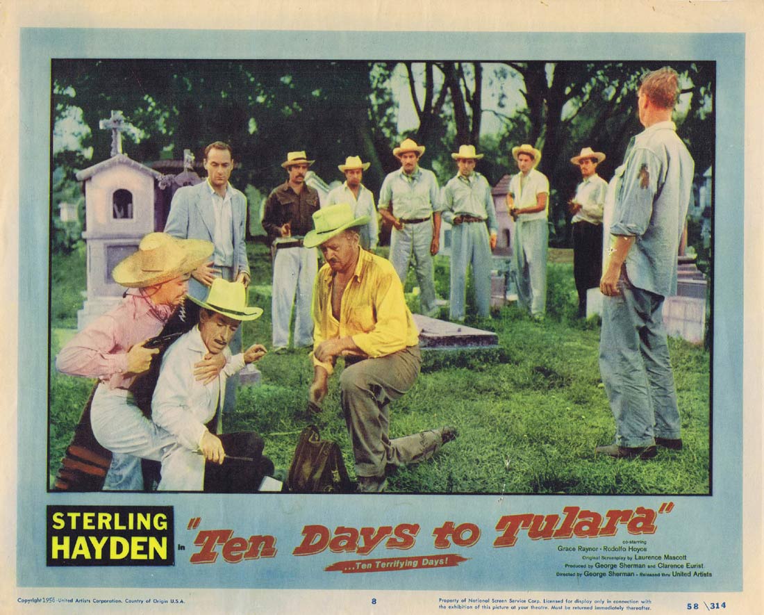 TEN DAYS TO TULARA Original Lobby Card 8 Sterling Hayden Grace Raynor