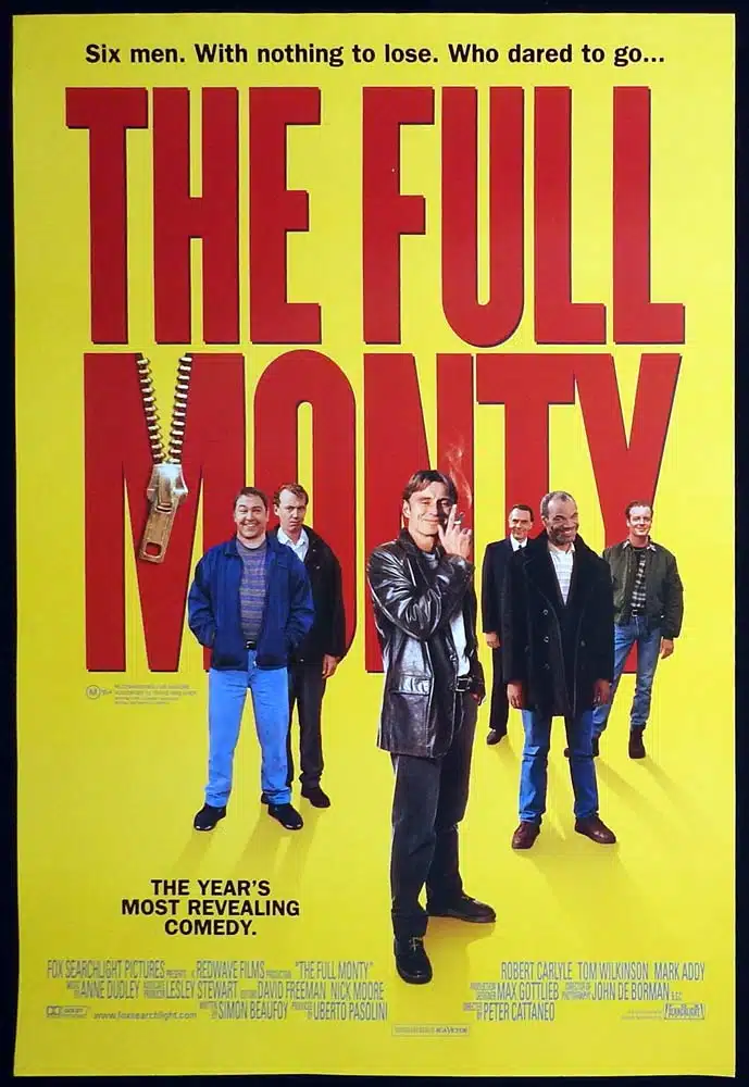 THE FULL MONTY Original ROLLED One sheet Movie poster Robert Carlyle Tom Wilkinson Mark Addy