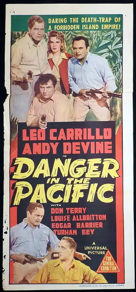 DANGER IN THE PACIFIC Original Daybill Movie Poster Leo Carrillo Don Terry
