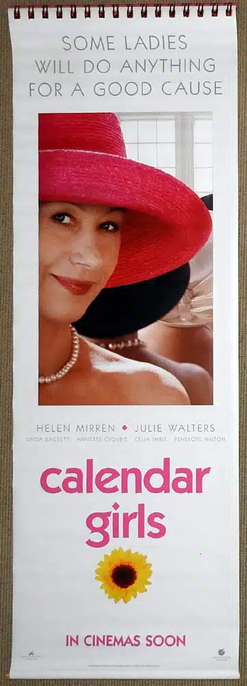 CALENDER GIRLS Movie poster DS VINYL BANNER Helen Mirren Julie Walters VERY RARE