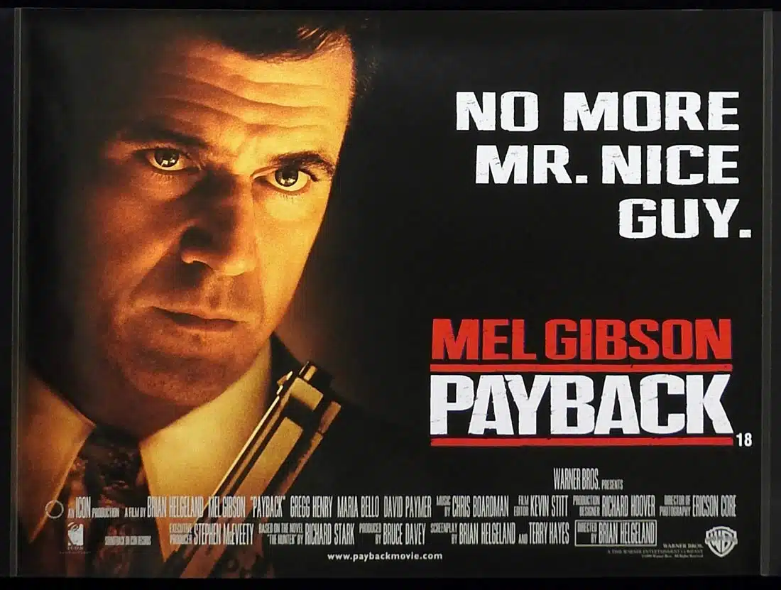 PAYBACK Original British Quad Movie Poster Mel Gibson Gregg Henry Maria Bello