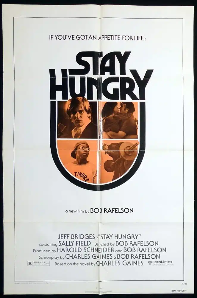 STAY HUNGRY Original US One Sheet Movie Poster Jeff Bridges Arnold Schwarzenegger