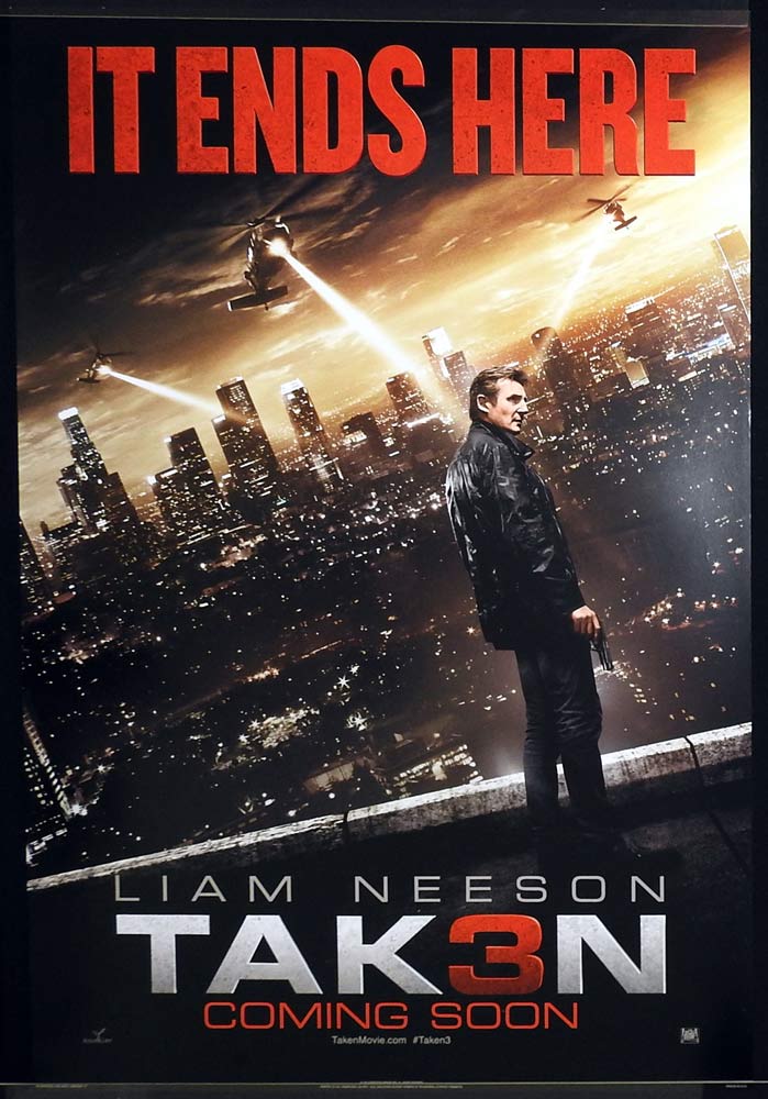 TAK3N aka TAKEN 3 Original DS Teaser One sheet Movie poster Liam Neeson Forest Whitaker Famke Janssen