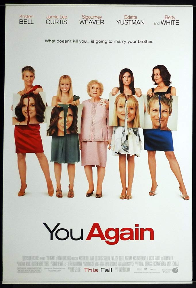 YOU AGAIN Original US One Sheet Movie Poster Kristen Bell Jamie Lee Curtis Sigourney Weaver