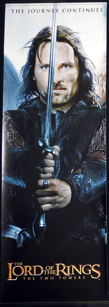 THE LORD OF THE RINGS THE TWO TOWERS Original ROLLED DOOR PANEL Movie Poster Aragorn