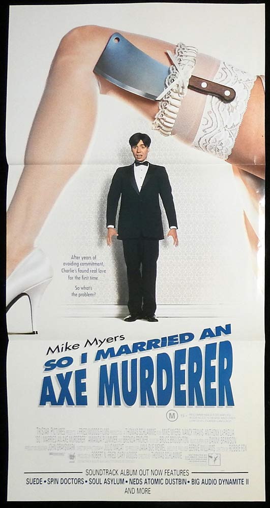 SO I MARRIED AN AXE MURDERER Original Daybill Movie poster Mike Myers Nancy Travis