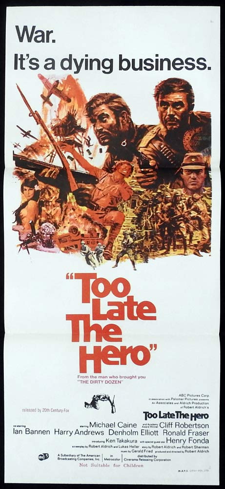TOO LATE THE HERO Original Daybill Movie Poster Michael Caine Cliff Robertson