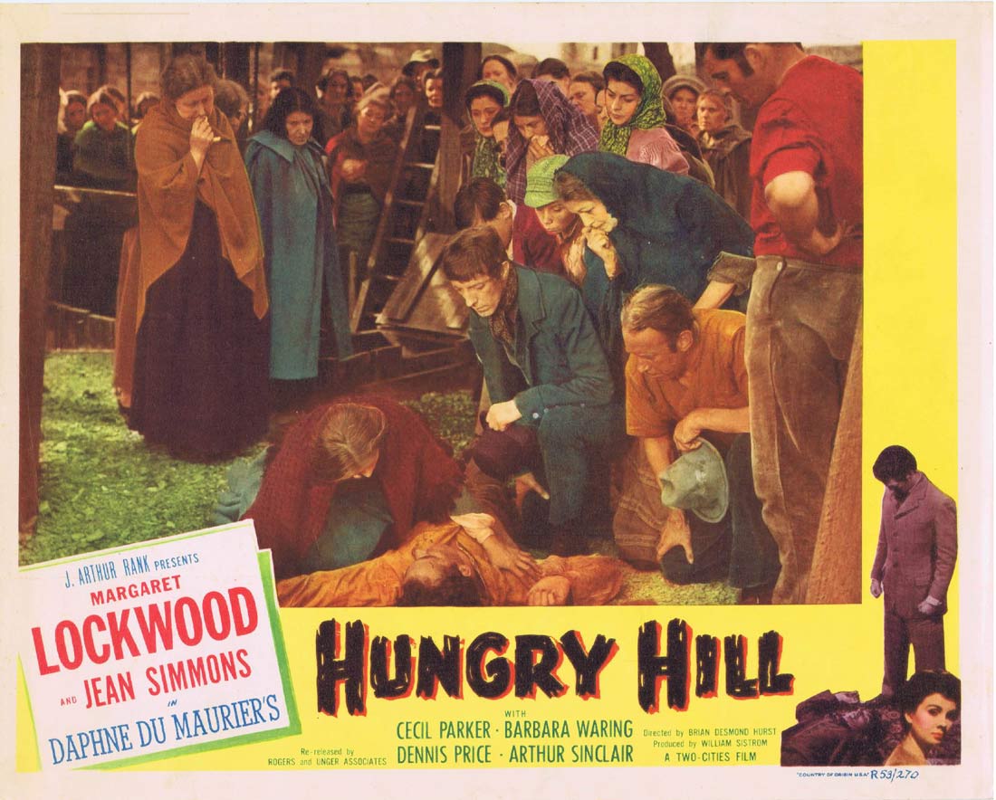 HUNGRY HILL Original 1953r Lobby Card Margaret Lockwood Dennis Price Cecil Parker
