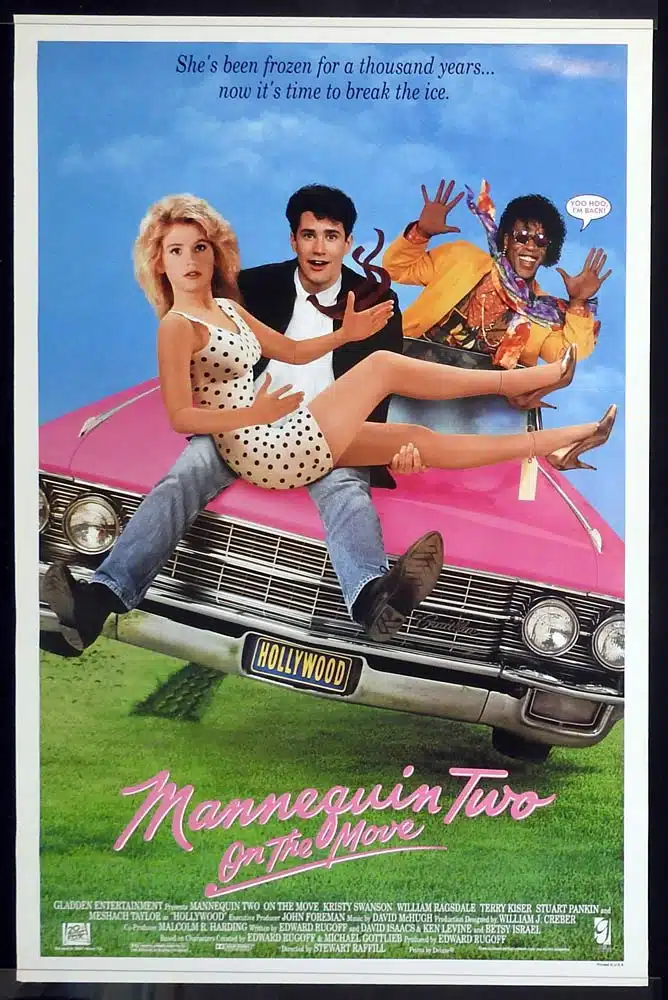 MANNEQUIN 2 ON THE MOVE Original Rolled One Sheet Movie poster Kristy Swanson William Ragsdale Terry Kiser